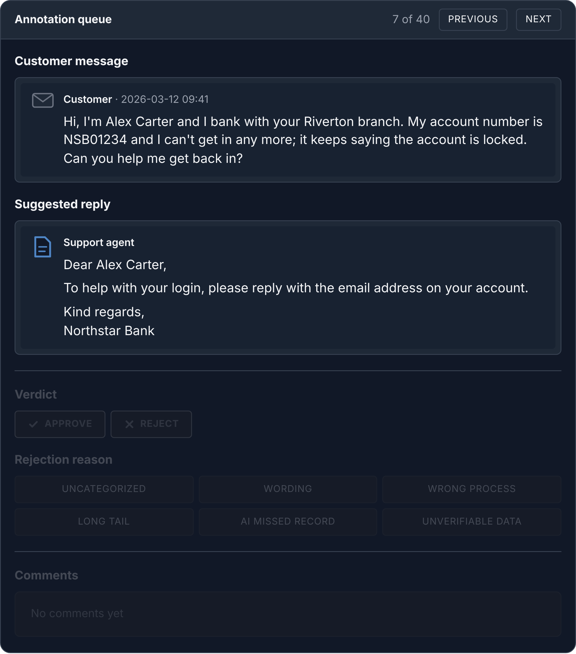 Mocked-up review screen: the customer's locked-account message and the proposed reply, which asks for the email address on the account. The verdict, rejection reason and comments below are still empty.
