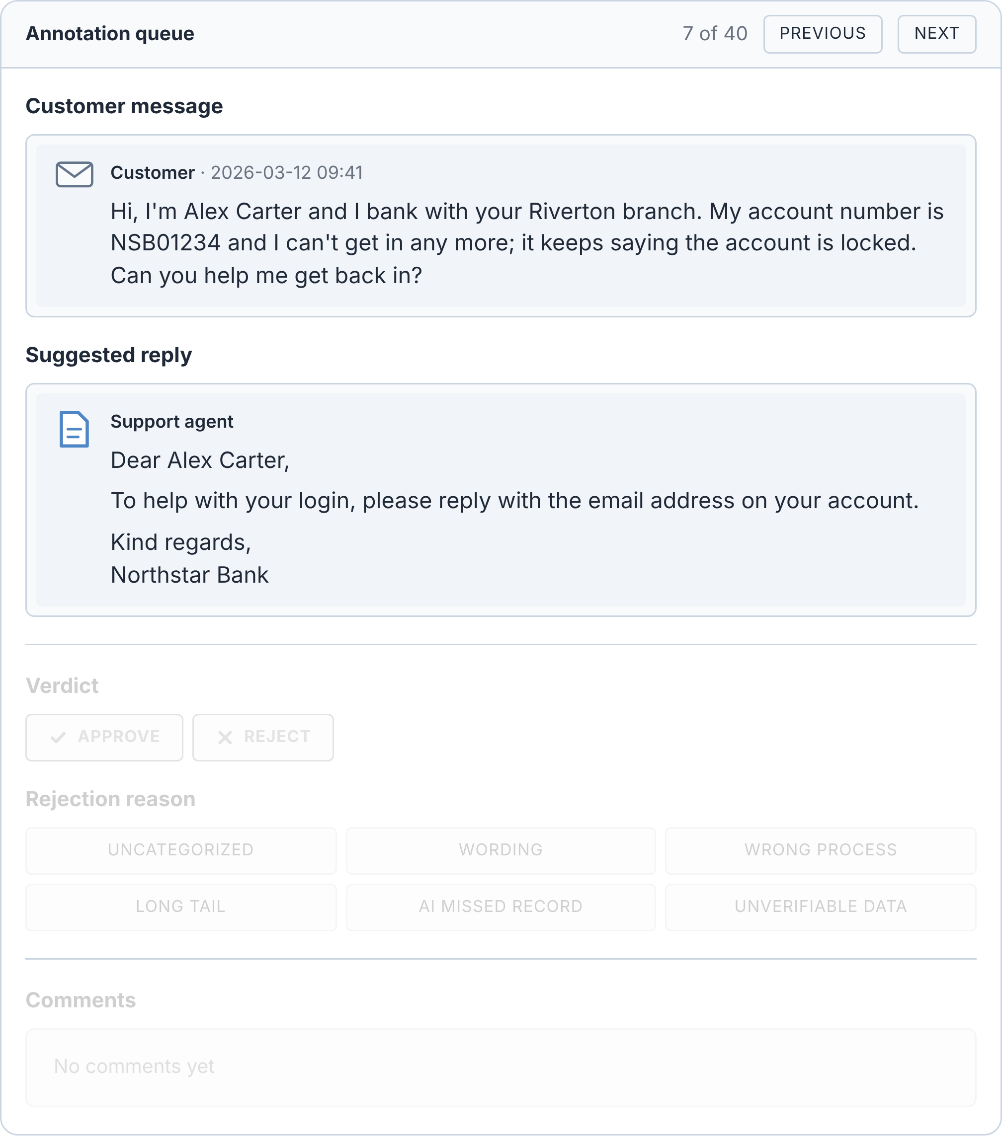 Mocked-up review screen: the customer's locked-account message and the proposed reply, which asks for the email address on the account. The verdict, rejection reason and comments below are still empty.